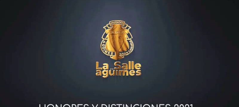Honores y distinciones La Salle Agüimes 2021
