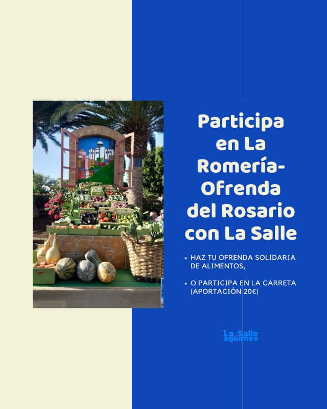 Participa en la Romería-Ofrenda de la Virgen del Rosario 2025 con La Salle