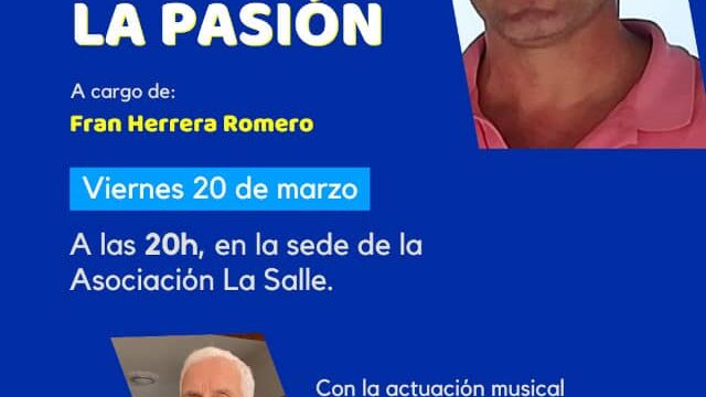Pregón del 33º Auto de La Pasión "...Y era el Hijo del Hombre"